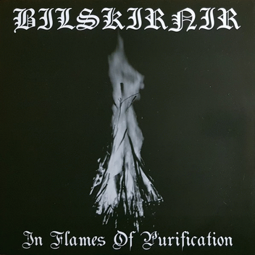 Bilskirnir : In Flames of Purification